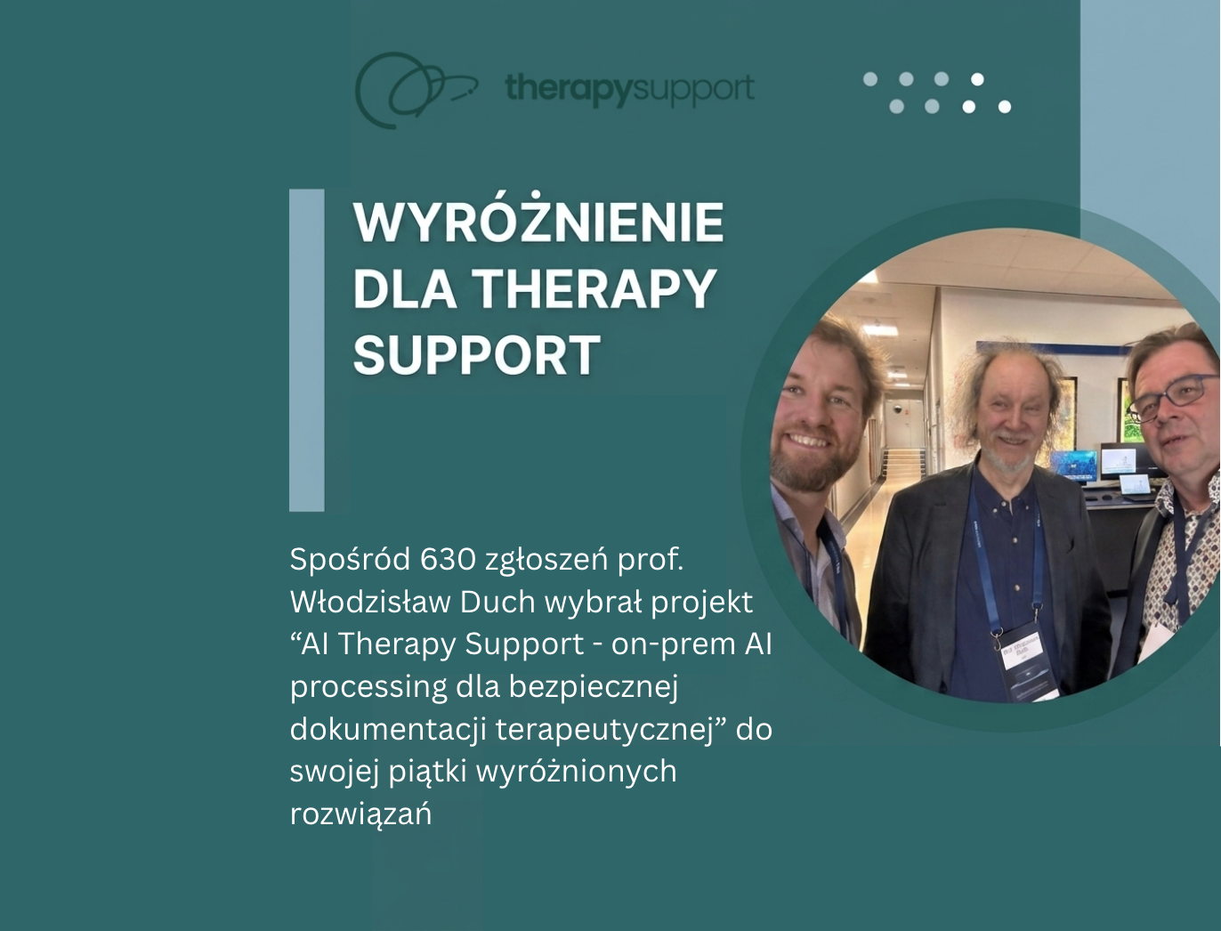 Therapy Support Recognized by Prof. Duch and DELL